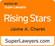 Rated By Super Lawyers | Rising Stars | Jaime A. Cheret | SuperLawyers.com